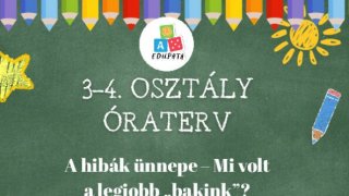 27. hét 3-4. osztály óraterv Még jobbá tettem! – Finomhangolás alkotás után